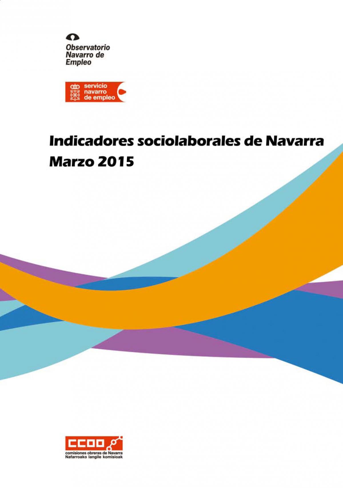 Indicadores sociolaborales de Navarra marzo 2015