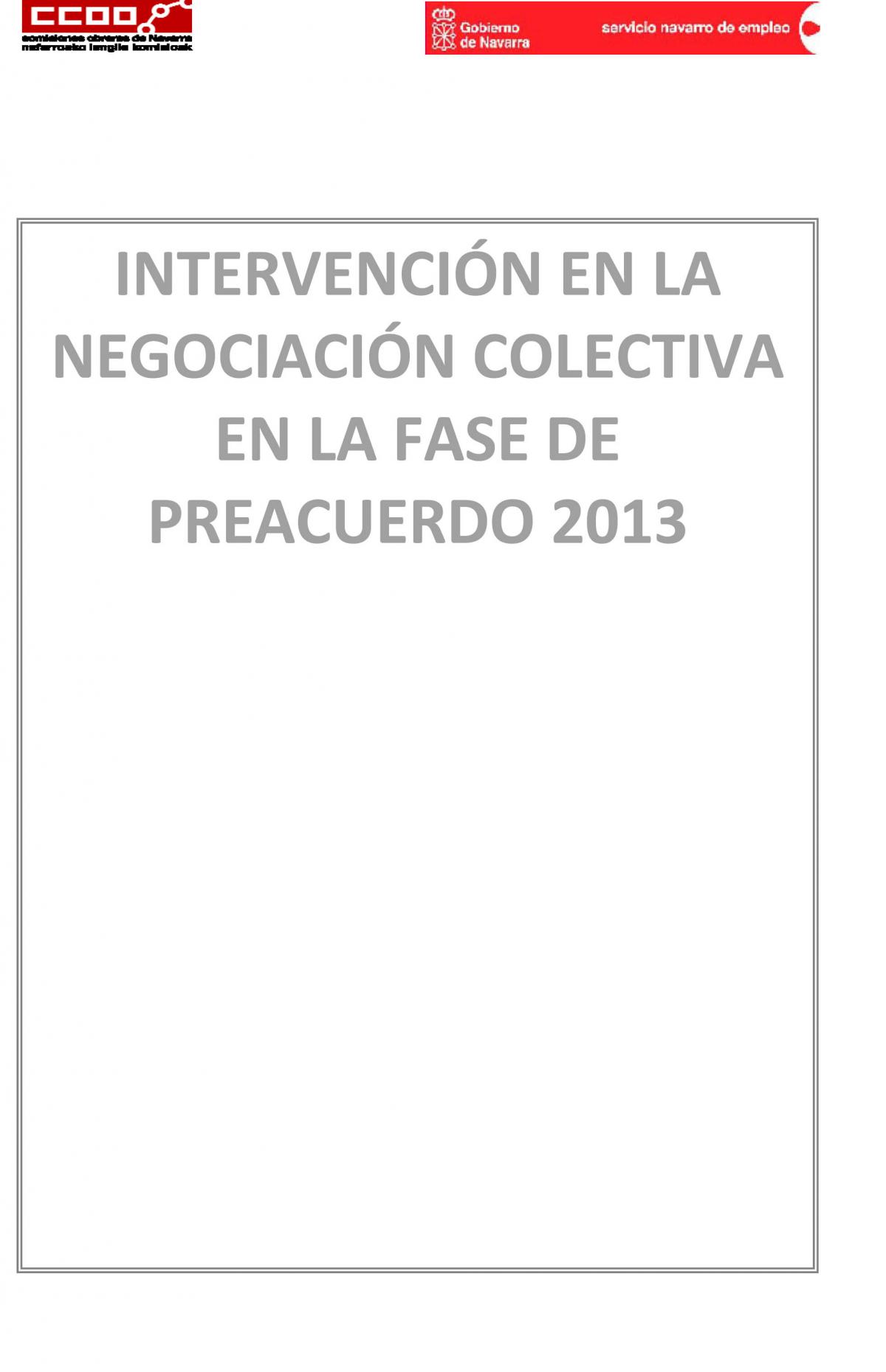 Intervención en la negociación colectiva en la fase de preacuerdo 2013